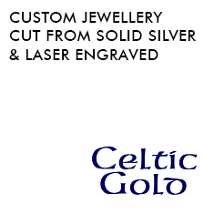 Custom Jewellery cut from solid silver & laser engraved - Celtic Gold